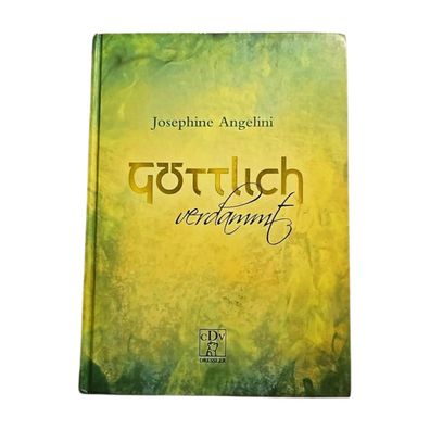 Göttlich verdammt Josephine Angelini Hardcover cbj Dressler 2011 Sehr Gut