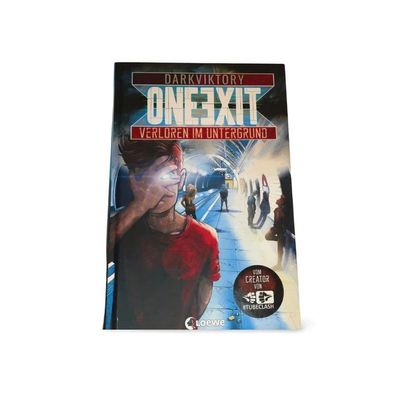 One Exit Verloren im Untergrund Darkviktory Hardcover Deutsch Loewe