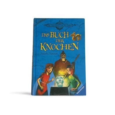 Die Abenteuer von Kit Salter 3: Das Buch der Knochen Narayan, Natasha: