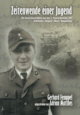 Zeitenwende einer Jugend - 2. Panzerdivision „DR“ - Ardennen – Ungarn (Buch) NEU