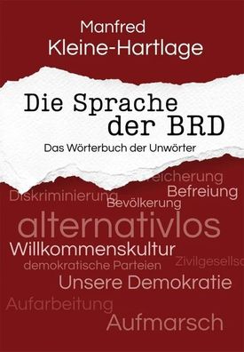 Die Sprache der BRD - Das Wörterbuch der Unwörter - aktualisiert (Buch) NEU!