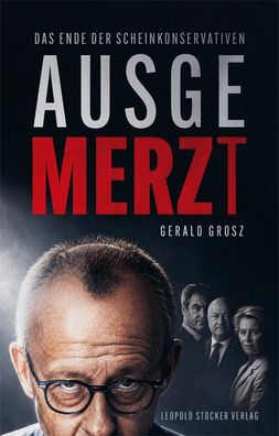 Ausgemerzt - Das Ende der Scheinkonservativen (Buch) NEU!