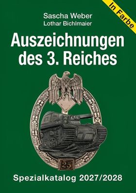 Auszeichnungen des 3. Reiches - Spezialkatalog 2027/2028 - Preiskatalog (Buch)