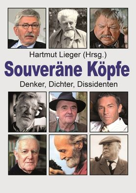 Souveräne Köpfe - Denker, Dichter, Dissidenten (Buch) NEU!