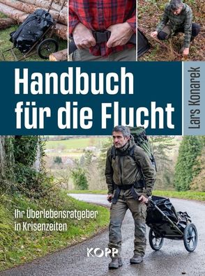 Handbuch für die Flucht - Überlebensratgeber für Krisenzeiten (Buch) NEU!