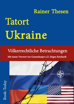 Tatort Ukraine - Völkerrechtliche Betrachtungen (Buch)