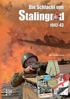 Die Schlacht von Stalingrad 1942-43 - Dokumentation (Buch) NEU!