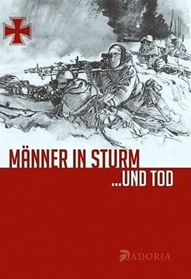 Erich Konrad Lundt: Männer in Sturm und Tod / Monte Cassino / Eliteeinheiten