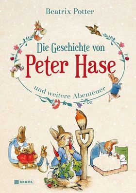 Die Geschichte von Peter Hase und weitere Abenteuer (Buch) NEU!