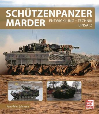 Schützenpanzer Marder - Entwicklung - Technik - Einsatz (Buch) NEU!