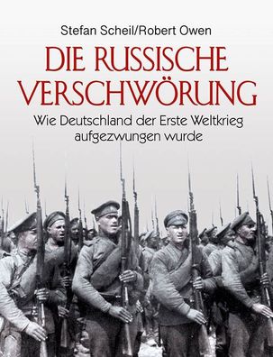 Scheil / Owen - Die russische Verschwörung (Buch) NEU!