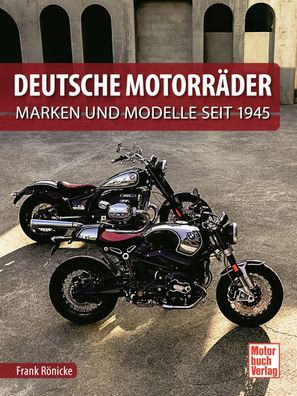 Deutsche Motorräder - Marken und Modelle seit 1945 - Nachschlagewerk (Buch) NEU