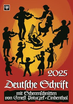 Kalender - Deutsche Schrift 2025 - Scherenschnittkalender - Potuczek-Lindenthal