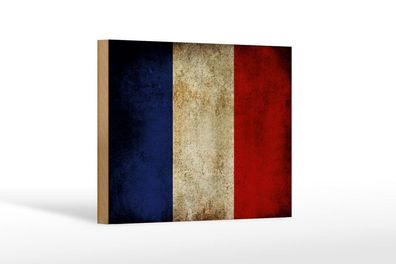 Holzschild Flagge Frankreich Fahne, 3 vers Größen, Spruch