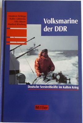 Volksmarine der DDR - Deutsche Seestreitkräfte im Kalten Krieg