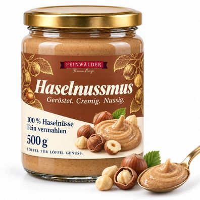 Feinwälder® Haselnussmus 500 g Glas, 100 % Haselnüsse, Nussmus ohne Zusätze, cremig