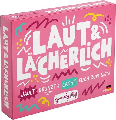 Laut & Lächerlich