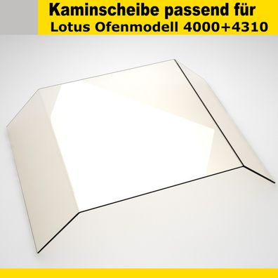 Kaminglas für Lotus Ofenmodelle 4000 + 4310 Kamin Sichtscheibe ohne/mit Dichtung