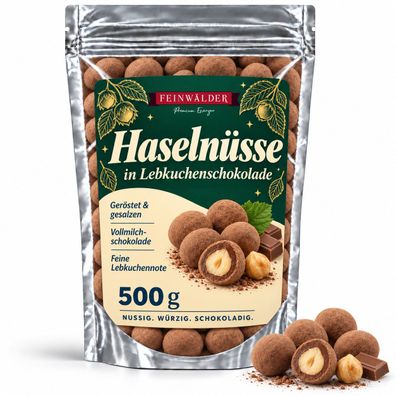 Feinwälder® Schokohaselnüsse Lebkuchen 500 g geröstet gesalzen Vollmilchschokolade