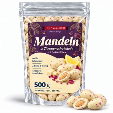 Feinwälder® Schokomandeln weiße Schokolade Zitrone Rosenblüten 500 g geröstet, Beutel
