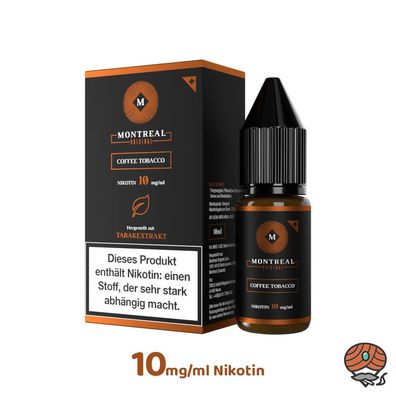 Montreal Original Coffee Tobacco * 10mg/ml* Nikotinsalz, 10ml Liquid
