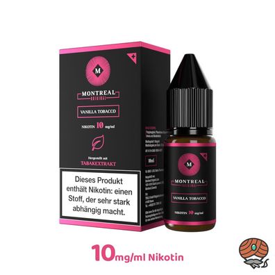 Montreal Original Vanilla Tobacco * 10mg/ml* Nikotinsalz, 10ml Liquid
