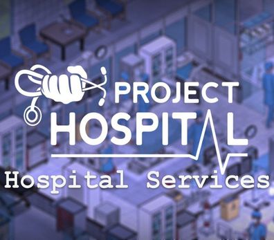 Project Hospital - Hospital Services - Steam DLC (Aktivierungscode)