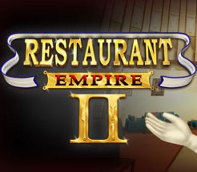 Restaurant Empire II - Steam Key (Aktivierungscode)