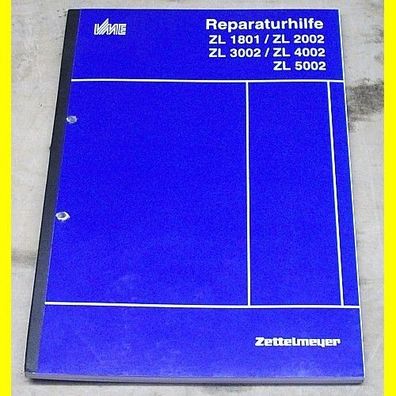 Zettelmeyer ZL 1801 / ZL 2002 / ZL 3002 / ZL 4002 / ZL 5002 - Reparaturhilfe