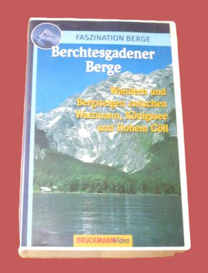 Berchtesgadener Berge - Wandern und Bergsteigen zwischen Watzmann, Königssee und Hohe