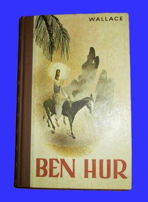 Ben-Hur Eine Erzählung aus der Zeit Christi