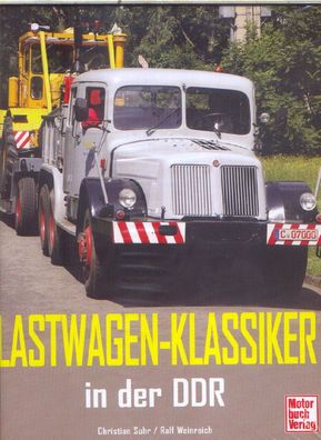 Lastwagen Klassiker in der DDR