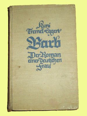 Barb - Der Roman einer deutschen Frau