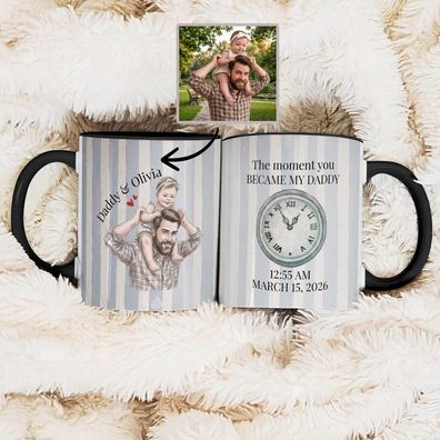 The Moment You Became My Daddy Tasse mit Foto & Namen, Vatertagsgeschenk für Papa