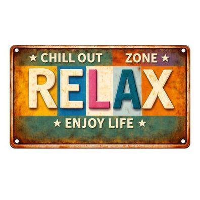 Blechschild 15x30cm - Relax Enjoy Life Chill Out Zone Retro Schild