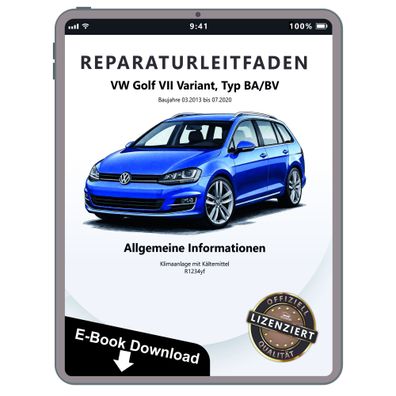 VW Golf 7 Variant BA 13-20 Klimaanlagen mit Kältemittel Reparaturanleitung eBook