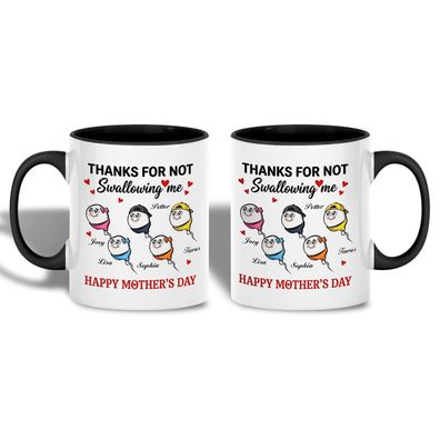 Thanks For Not Swallowing Me“ Tasse mit Namen der Kinder – Muttertag Geschenk Mama