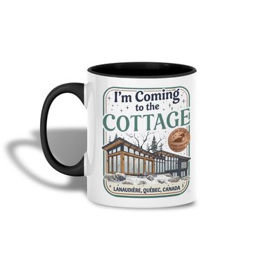 I'm Coming To The Cottage“ Tasse Kanada Québec – Weihnachtsgeschenk für Hüttenfans