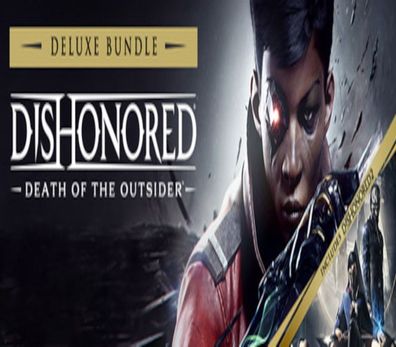 Dishonored: Death of the Outsider Deluxe Bundle - Steam Key (Aktivierungscode)