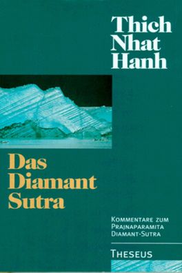 Das Diamant-Sutra, Thich Nhat Hanh