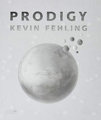 Prodigy, Kevin Fehling