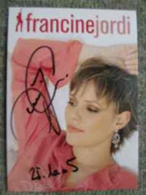 Schweiz Schlagerstar Francine Jordi - handsigniertes Autogramm!!!