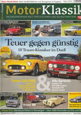 Motor Klassik 3/ 2015, Alfa Romeo, Opel, Ferrari, Bristol, Bugatti, Aston Martin
