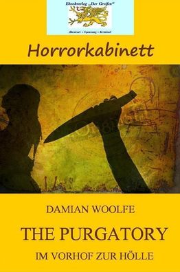 Ebook - The Purgatory - Im Vorhof zur Hölle von Damian Woolfe