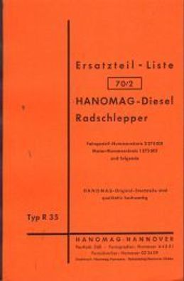 Ersatzteilkatalog Hanomag Diesel Radschlepper R 35 - R, 35 RC, Landtechnik Trecker
