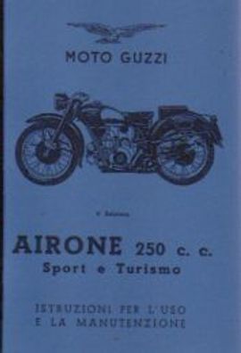 Handbuch Moto Guzzi Airone 250 ccm Sport / Turismo Motorrad Oldtimer