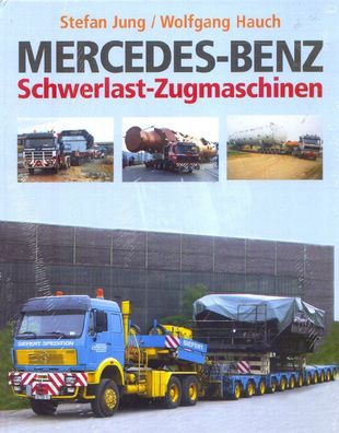 Mercedes Benz Schwerlast Zugmaschinen