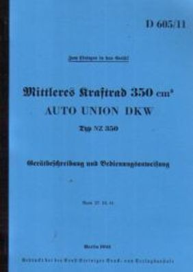 Bedienungsanleitung DKW NZ 350 WH, Kraftrad, Oldtimer, Klassiker