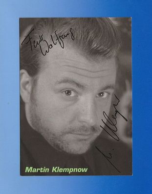 Martin Klempnow (deutscher Schauspieler ) - persönlich signiert