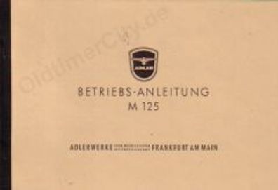 Betriebsanleitung Adler M 125, Motorrad, Oldtimer, Klassiker